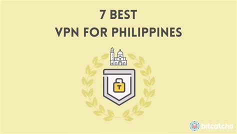 7 Best VPN For Philippines in 2024 (Speed Tested!).